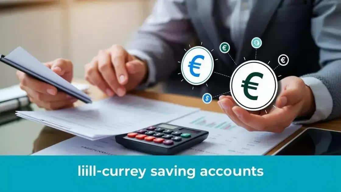 Benefits of multi-currency savings accounts